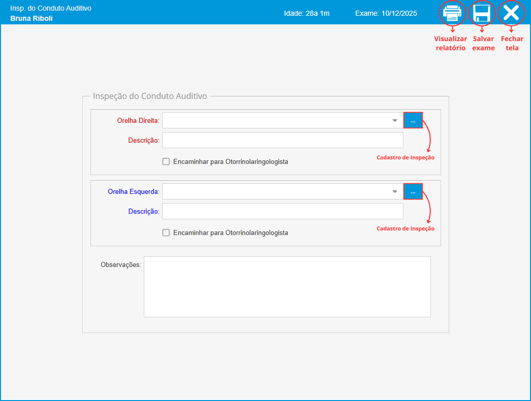 Inspeção do Conduto Auditivo